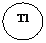 Блок-схема: узел: Т1